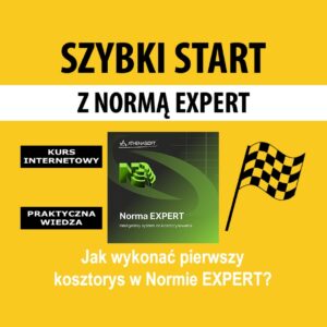 Szybki start z Normą EXPERT - kurs internetowy dla rozpoczynających pracę z programem